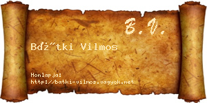 Bátki Vilmos névjegykártya